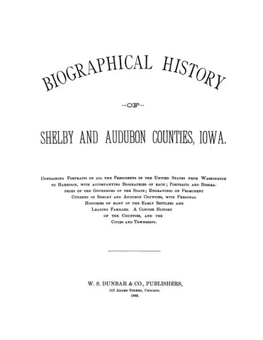 SHELBY, IA: BIOGRAPHICAL HISTORY OF SHELBY & AUDUBON COUNTIES  (Hardcover)
