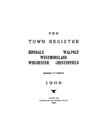 HINSDALE, ME: The Town Register of HINSDALE, WALPOLE, WESTMORELAND, WINCHESTER and CHESTERFIELD