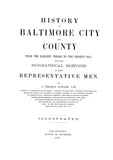 BALTIMORE, MD: HISTORY OF BALTIMORE, City & County, from the Earliest Period to the Present Time (Hardcover)