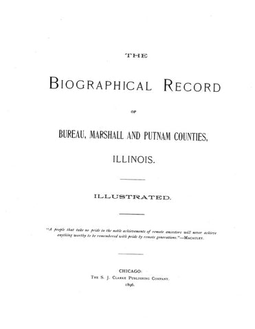 BUREAU, IL: BIOGRAPHICAL RECORD OF BUREAU, MARSHALL & PUTNAM COUNTIES (Hardcover)