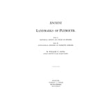 PLYMOUTH, MA: ANCIENT LANDMARKS OF PLYMOUTH.  Part 1, Hist. Sketch & Titles of Estates; Part 2, Gen. Reg. of Plymouth fams. (Hardcover)