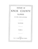 KNOX, IL:  HISTORY OF KNOX COUNTY, its Cities, Towns & People. (Hardcover)