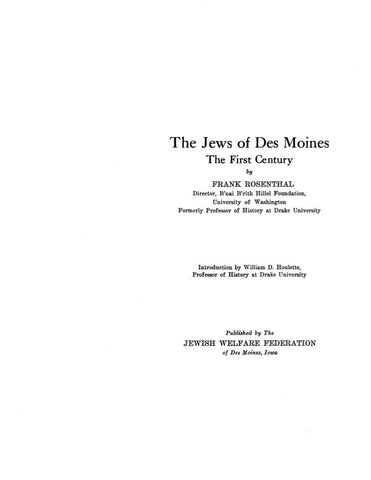 DES MOINES, IA:  THE JEWS OF DES MOINES: The First Century.
