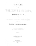 WORCESTER, MA:  HISTORY OF WORCESTER COUNTY, with Biographical Sketches of Many of its Pioneers & Prominent Men. (Hardcover)