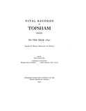 TOPSHAM, ME:  VITAL RECORDS OF TOPSHAM, to the Year 1892.