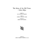 GLEN ELLYN, IL:  GLEN ELLYN - THE STORY OF AN OLD TOWN.  With genealogical sketches.
