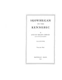 SKOWHEGAN, ME:  SKOWHEGAN ON THE KENNEBEC.