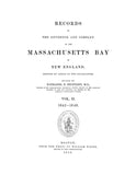 Massachusetts Bay Colony, MA: Records of the Governor and Company of the Massachusetts Bay in New England