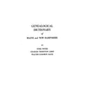 GENEALOGICAL DICTIONARY OF MAINE & NEW HAMPSHIRE. (Hardcover)