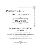 MADISON, IL:  PORTRAIT & BIOGRAPHICAL RECORD OF MADISON COUNTY