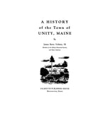 UNITY, ME:  HISTORY OF THE TOWN OF UNITY. 1954