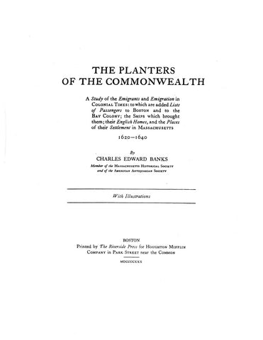 NEW ENGLAND: PLANTERS OF THE COMMONWEALTH: Study of Emigrants & Emigration in Colonial Times,