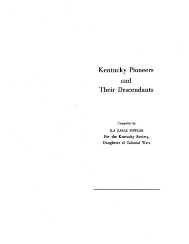 KENTUCKY PIONEERS & Their Descendants.