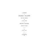 PEAKS ISLAND, ME:  HISTORY OF PEAKS ISLAND & ITS PEOPLE; Also a Short History of House Island, Portland. (Softcover)