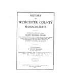 WORCESTER, MA:  HISTORY OF WORCESTER COUNTY.