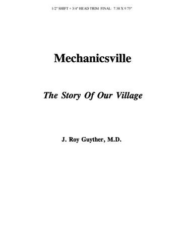 MECHANICSVILLE, MD: Mechanicsville, The Story of Our Village. (Softcover)