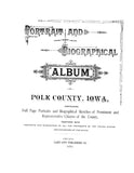 POLK, IA:  PORTRAIT & BIOGRAPHICAL ALBUM OF POLK COUNTY (Hardcover)