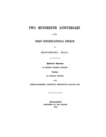 MIDDLEBORO, MA: DESCRIPTIVE CATALOG OF MEMBERS OF THE 1ST CONGREGATIONAL CHURCH.  With Index to Surnames. (Softcover)