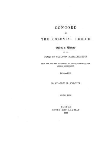 CONCORD, MA: CONCORD IN THE COLONIAL PERIOD (Softcover)
