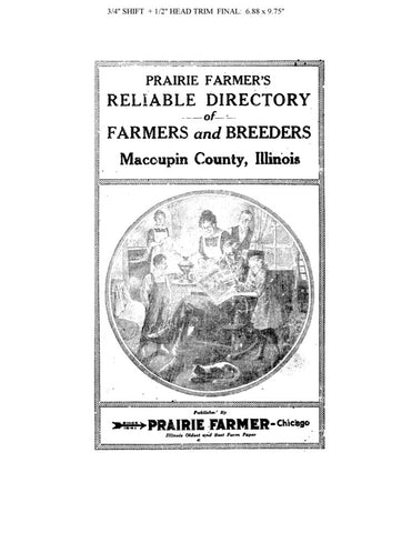 MACOUPIN, IL:  PRAIRIE FARMER'S RELIABLE DIRECTORY OF FARMERS AND BREEDERS, MACAUPIN  CO.