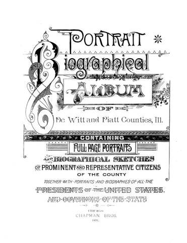DEWITT, IL:  PORTRAIT & BIOGRAPHICAL ALBUM OF DeWITT & PIATT COUNTIES (Hardcover)