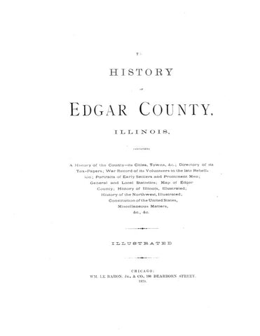EDGAR, IL:  HISTORY OF EDGAR COUNTY.  With Biographies. (Hardcover)