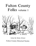FULTON, IN:  FULTON COUNTY FOLKS [Volume I.]  INDIANA