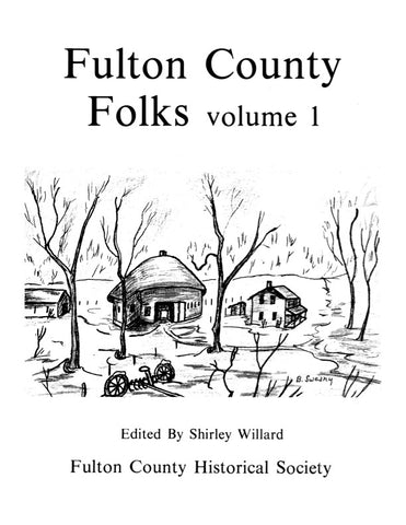 FULTON, IN:  FULTON COUNTY FOLKS [Volume I.]  INDIANA