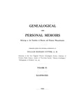 BOSTON, MA: GENEALOGICAL & PERSONAL MEMOIRS Relating to the Families of Boston & Eastern Mass. (Hardcover)
