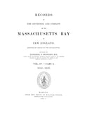 Massachusetts Bay Colony, MA: Records of the Governor and Company of the Massachusetts Bay in New England