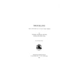 BROOKLINE, MA: Brookline:  History of a Favored Town.
