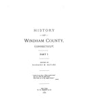 WINDHAM, CT:  HISTORY OF WINDHAM COUNTY, 1889  (Hardcover)