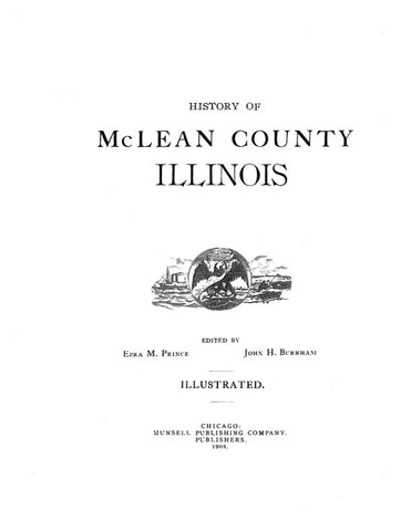 McLEAN, IL:  HISTORY OF McLEAN COUNTY.  With biographical sketches [published without Historical Encyclopedia of Illinois]. (Hardcover)