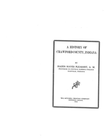 CRAWFORD, IN:  HISTORY OF CRAWFORD COUNTY.