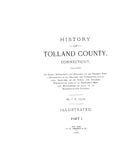 TOLLAND, CT:  HISTORY OF TOLLAND COUNTY. (Hardcover)