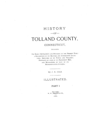 TOLLAND, CT:  HISTORY OF TOLLAND COUNTY. (Hardcover)