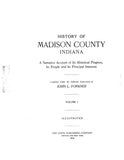 MADISON, IN:  HISTORY OF MADISON COUNTY: A Narrative Account of its Historical Progress, its People, & Principal Interests. (Hardcover)
