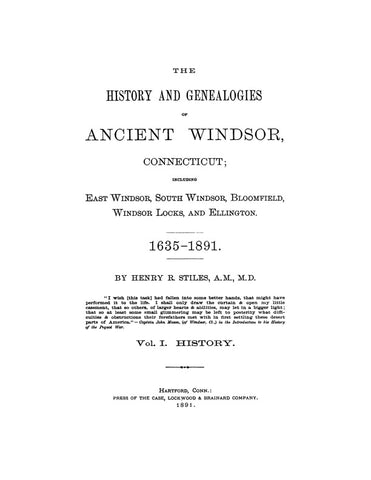 WINDSOR, CT: HISTORY AND GENEALOGY OF ANCIENT WINDSOR. 2 Volumes.
