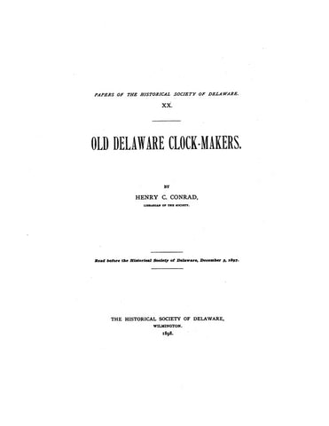 OLD DELAWARE CLOCKMAKERS. (Softcover)