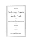 BUCHANAN, IA:  HISTORY OF BUCHANAN COUNTY & ITS PEOPLE. (Hardcover)