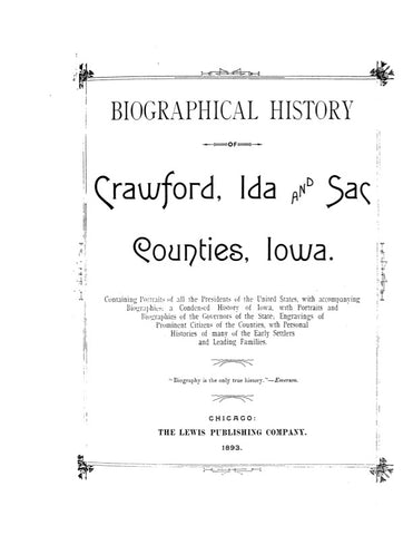 CRAWFORD, IA: BIOGRAPHICAL HISTORY OF CRAWFORD, IDA & SAC COUNTIES. (Hardcover)