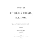 EFFINGHAM, IL:  HISTORY OF EFFINGHAM COUNTY.