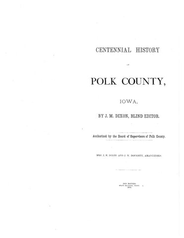 POLK, IA: CENTENNIAL HISTORY OF POLK COUNTY.