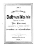 SHELBY, IL:  HISTORY OF SHELBY & MOULTRIE COUNTIES