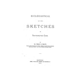 SOUTHINGTON, CT: ECCLESIASTICAL & OTHER SKETCHES OF SOUTHINGTON. (Hardcover)