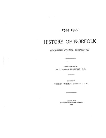 NORFOLK, CT:  HISTORY OF NORFOLK, 1744-1900, Litchfield County. (Hardcover)