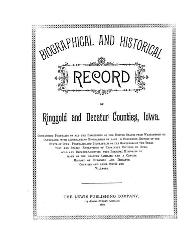 RINGGOLD, IA: BIOGRAPHICAL & HISTORICAL RECORD OF RINGGOLD & DECATUR COUNTIES (Hardcover)