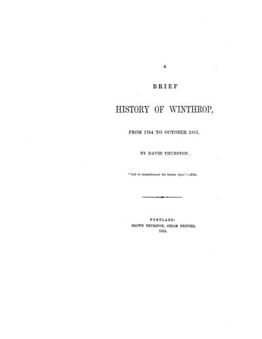 WINTHROP, ME: BRIEF HISTORY OF WINTHROP, from 1764 to October, 1855.