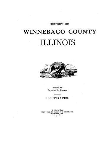 WINNEBAGO, IL:  HISTORY OF WINNEBAGO COUNTY (Hardcover)