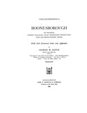 BOONESBOROUGH, KY: Boonesborough, its Founding, Pioneer Struggles, Indian Experiences, Transylvania Days & Revolutionary Annals, with Full Historical Noets & Appendix.